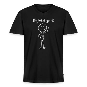 Bin jetzt Groß - zum 30. Geburtstag - Männer Premium Bio T-Shirt mit V-Ausschnitt - Schwarz - Vorne - Nico (187cm)