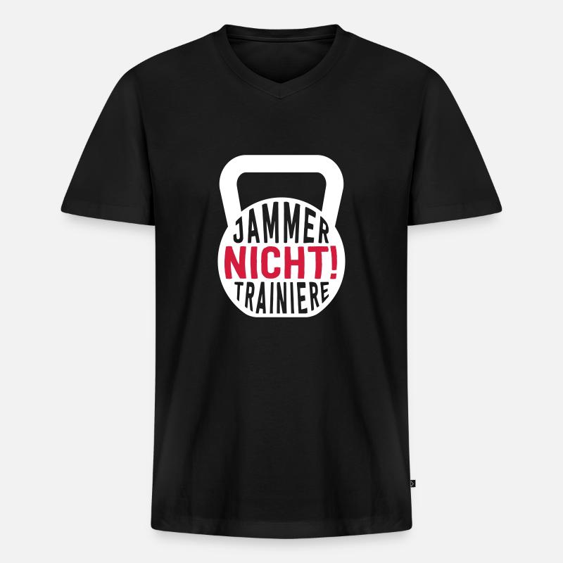 JAMMER NICHT! TRAINIERE - Männer Premium Bio T-Shirt mit V-Ausschnitt - Schwarz