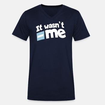 I't wasn't me - Organic V-neck T-shirt for men