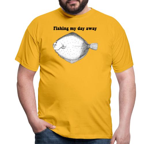 fishing My Day away 2 - T-shirt til herrer