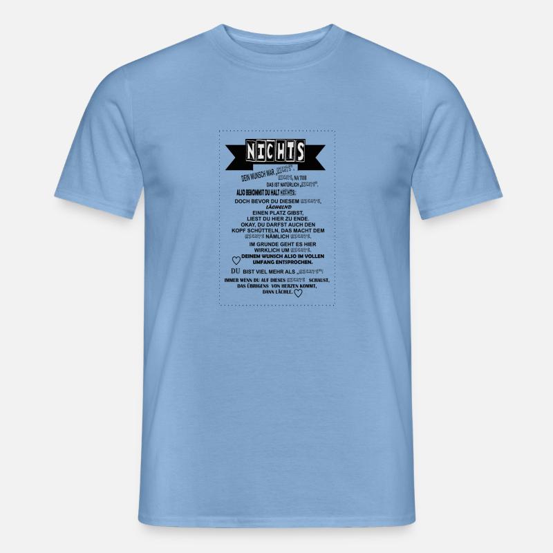 Nichts - Geschenkidee Nichts schenken Text - Männer T-Shirt - Carolina Blue