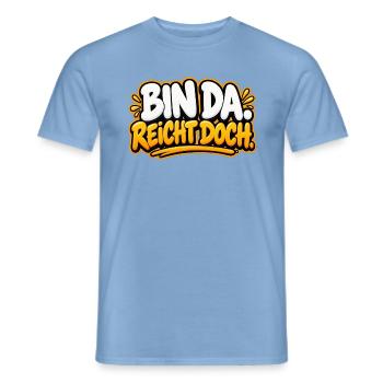 Bin da. Reicht doch. – Lustiger Spruch - Männer T-Shirt - Carolina Blue - Vorne - AI Model Male 178 light (178cm)