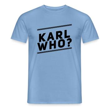 Karl who? - Männer T-Shirt - Carolina Blue - Vorne - AI Model Male 178 light (178cm)