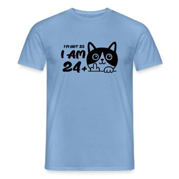 I'm Not 25, I Am 24 Plus 1 Middle Finger Cat Flip - Men's T-Shirt - carolina blue - Front - AI Model Male 178 light (178cm)