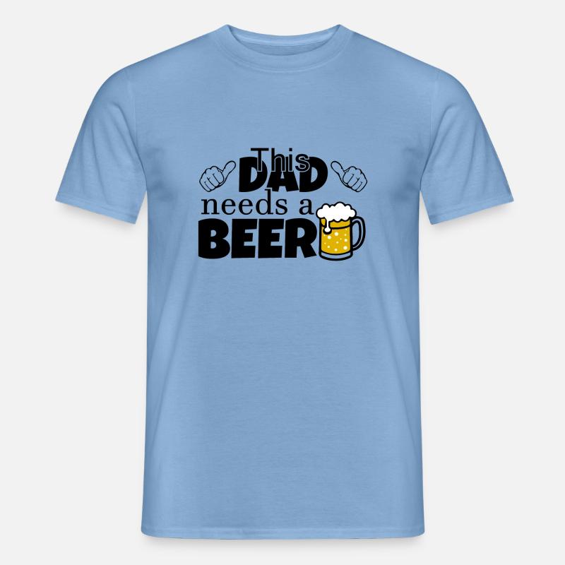 Dad need Beer - Männer T-Shirt - Carolina Blue