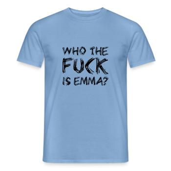 WHO THE FUCK IS EMMA? - Männer T-Shirt - Carolina Blue - Vorne - AI Model Male 178 light (178cm)