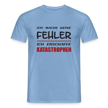 Lustiger Spruch Fehler - Männer T-Shirt - Carolina Blue - Vorne - AI Model Male 178 light (178cm)