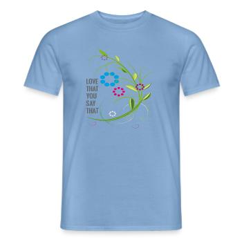 love Liebe Blumenranke - Männer T-Shirt - Carolina Blue - Vorne - AI Model Male 178 light (178cm)