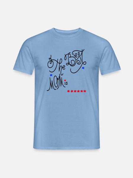 the best Mom, Muttertag - Männer T-Shirt - Carolina Blue