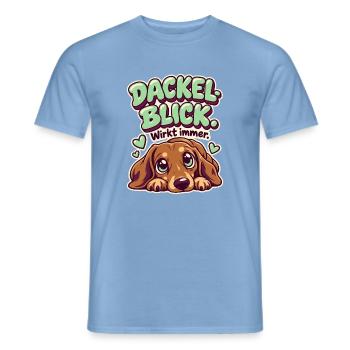 Dackelblick Wirkt immer - Männer T-Shirt - Carolina Blue - Vorne - AI Model Male 178 light (178cm)