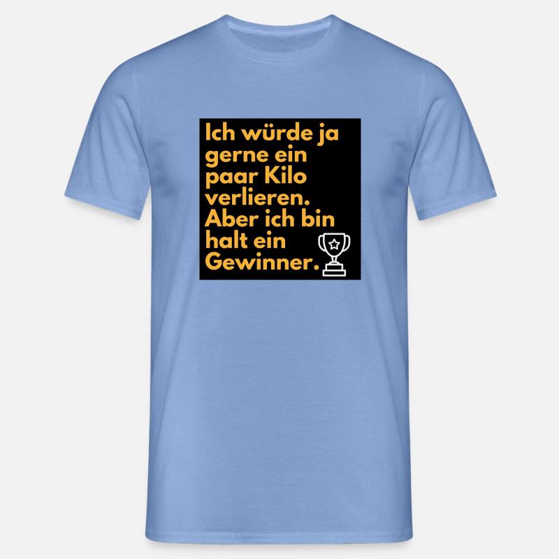 Ich bin ein Gewinner - Männer T-Shirt - Carolina Blue