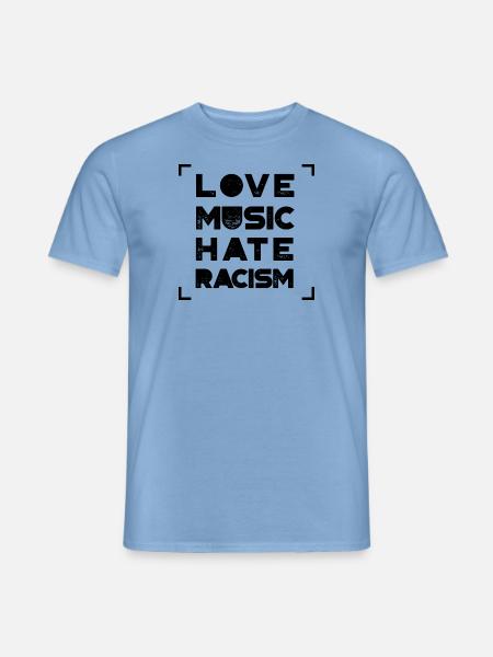 Love music hate rasicm - Männer T-Shirt - Carolina Blue