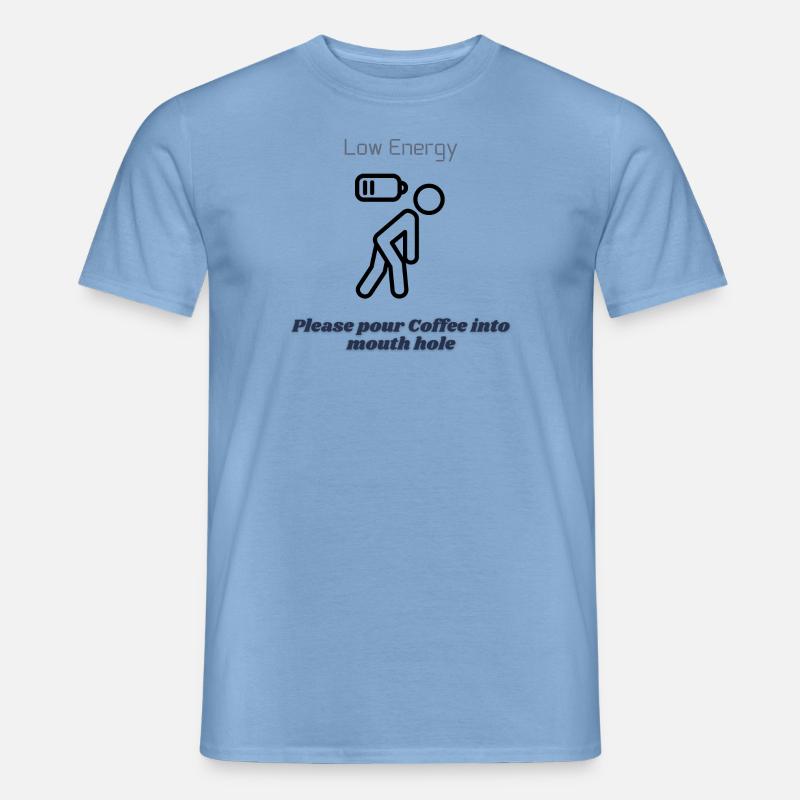 Bitte gib mir Kaffee - Männer T-Shirt - Carolina Blue