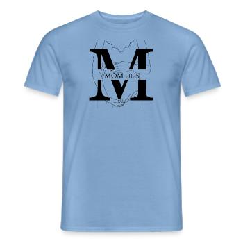 Mama 2025 Mom Wunschkind Kind Schwangerschaft - Männer T-Shirt - Carolina Blue - Vorne - AI Model Male 178 light (178cm)