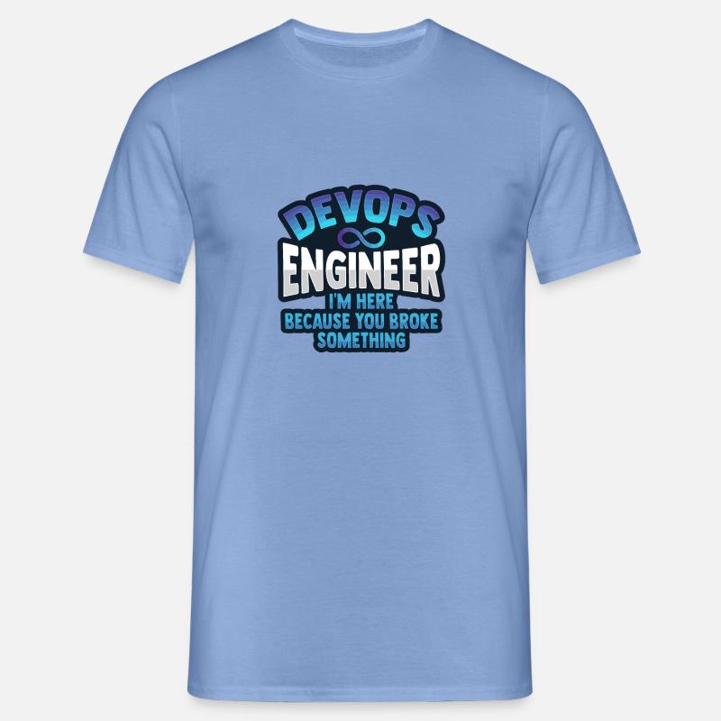 Sys-Admin Developer Devops Engineer - Men's T-Shirt - carolina blue