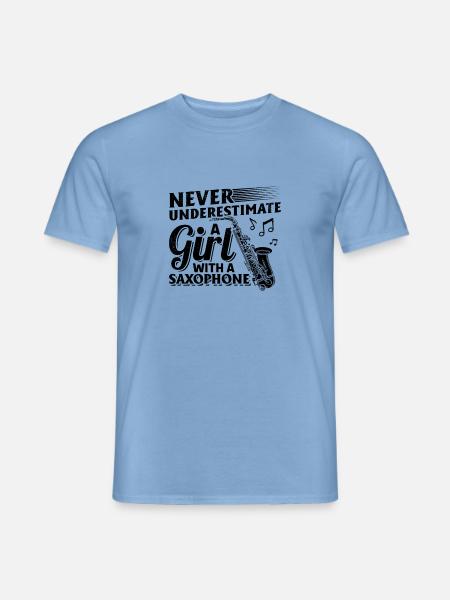 Never Underestimate A Girl With A Saxophone - Männer T-Shirt - Carolina Blue