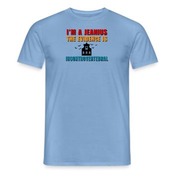 I’m a jeanius. The evidence is incontrovertebral. - Men's T-Shirt - carolina blue - Front - AI Model Male 178 light (178cm)