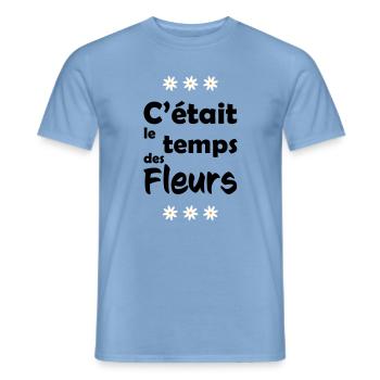C'était le temps des fleurs - T-shirt homme - carolina blue - Devant - AI Model Male 178 light (178cm)
