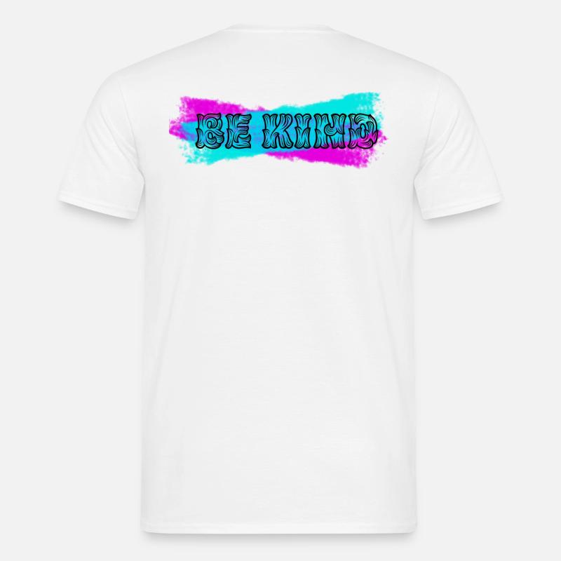 BE KIND Männer T-Shirt