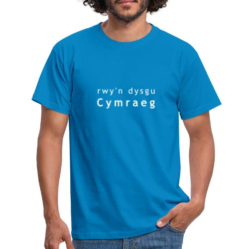 rwy'n dysgu Cymraeg - Men's T-Shirt