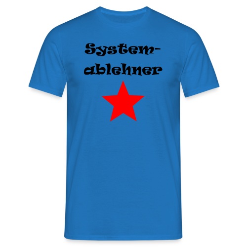 Systemablehner - Männer T-Shirt