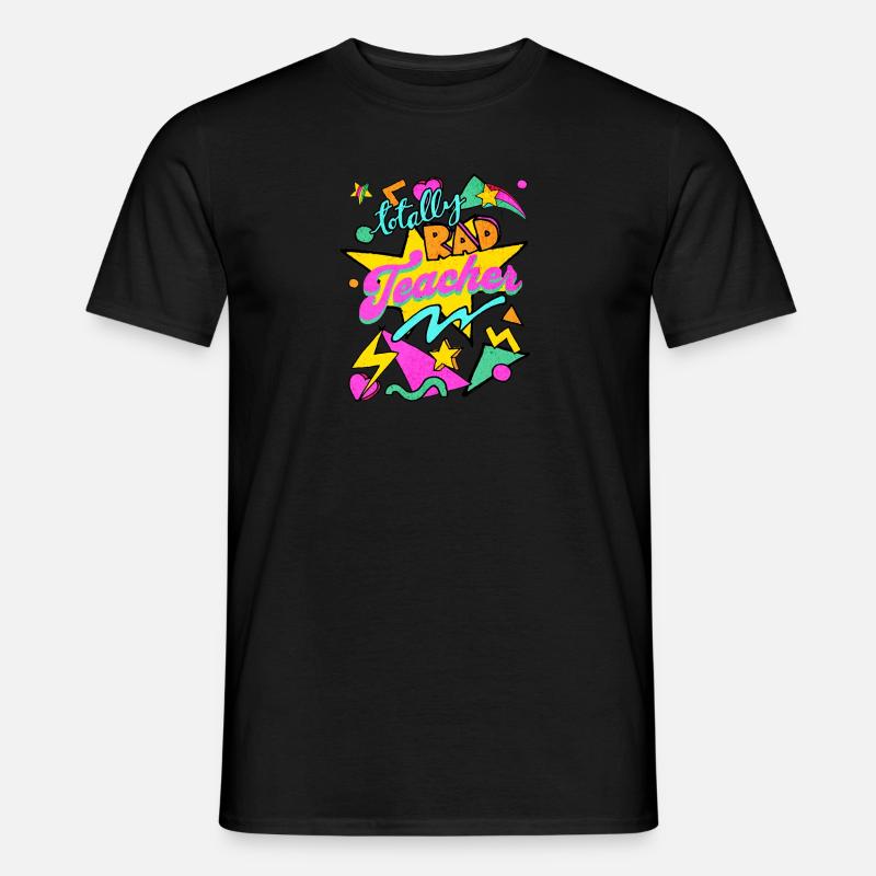 Totally Rad Lehrer Männer T-Shirt