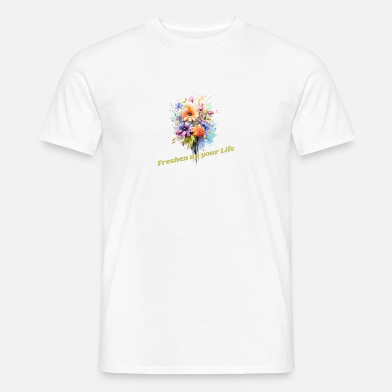 Erfrischen Sie Ihr Leben mit Blumen Männer T-Shirt