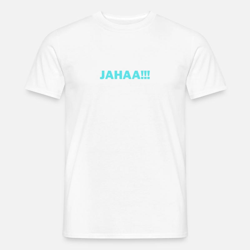Jahaa mache ich später vielleicht Männer T-Shirt