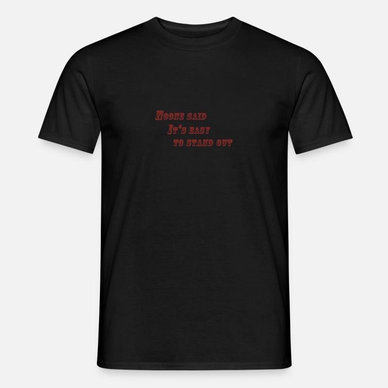 Stand Out Men’s T-shirt
