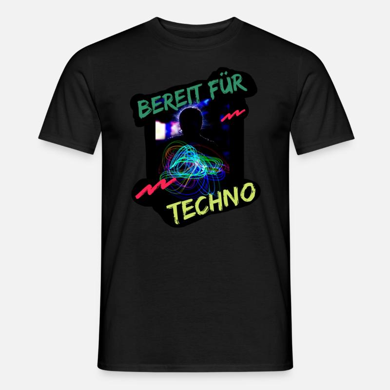Bereit für Techno Männer T-Shirt