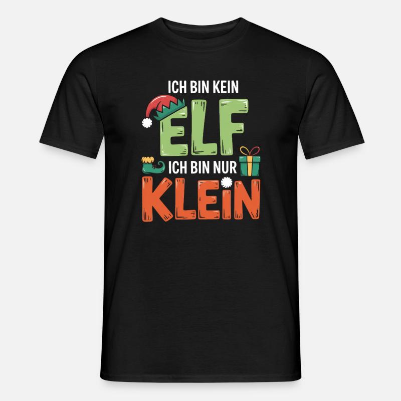 I'm not an elf, I'm small Men’s T-shirt