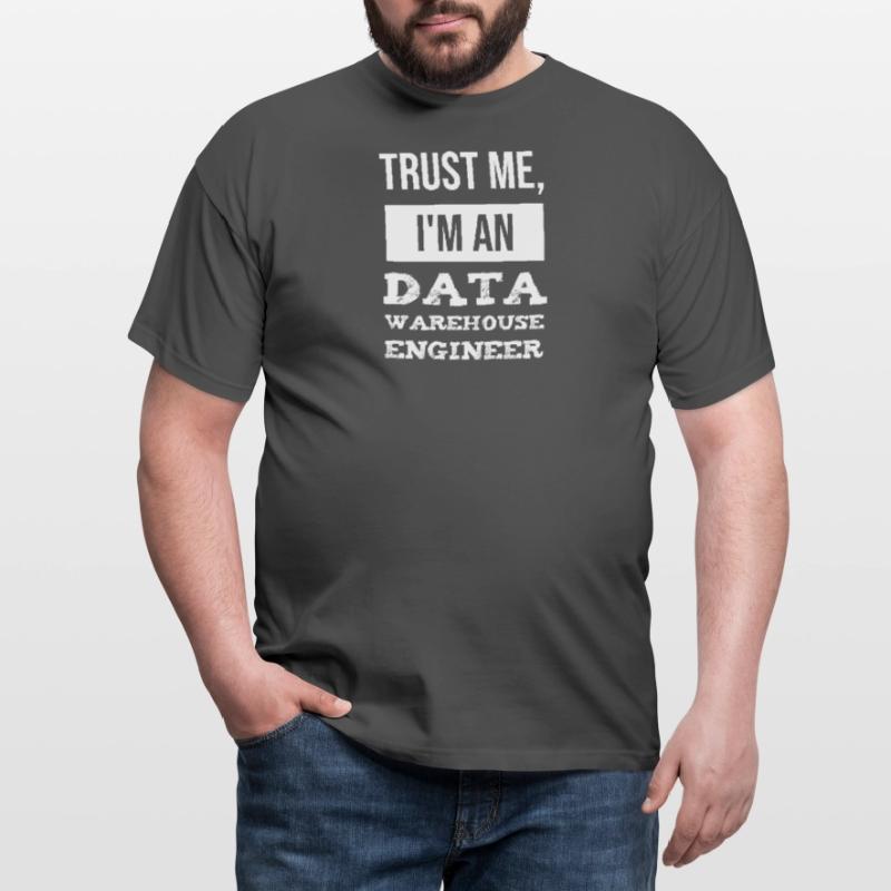 Data Warehouse Engineer Data Technician Computer Science Men's T-Shirt