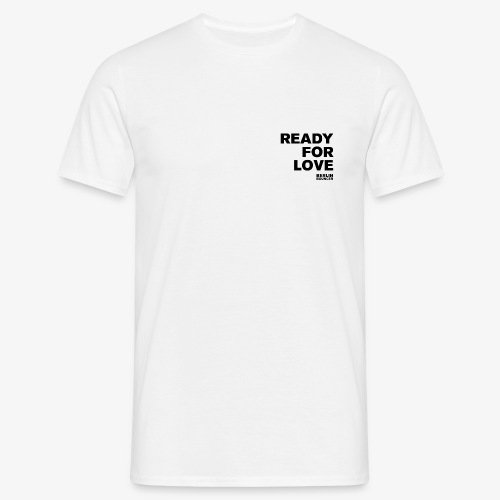 Berlin Bouncer Kollektion - Ready for love - Männer T-Shirt