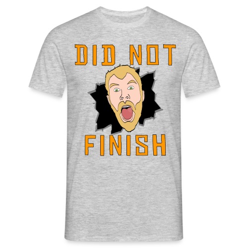 Did Not Finish - Men's T-Shirt