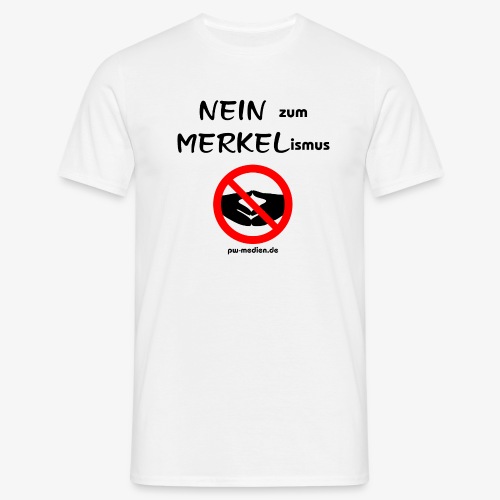 NEIN zum MERKELismus - Männer T-Shirt