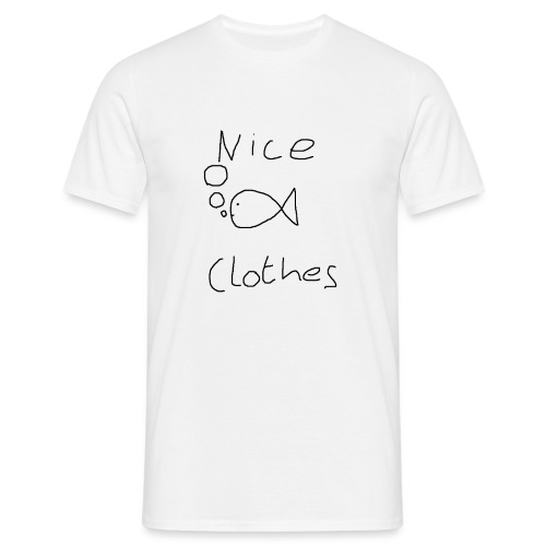 Nice Clothes - Men's T-Shirt