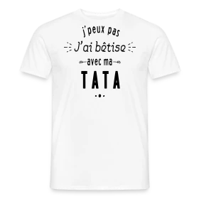 Modèle T-shirt Bêtises avec ma Tata personnalisé sur T-shirt homme