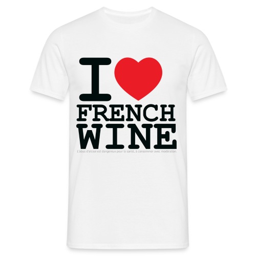 I love French Wine - T-shirt Homme