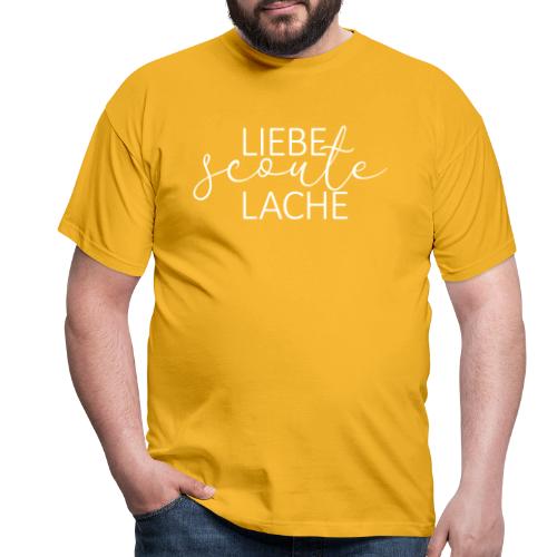Liebe Scoute Lache Lettering - Farbe frei wählbar - Männer T-Shirt