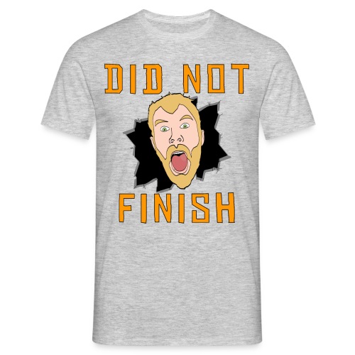 Did Not Finish - Men's T-Shirt