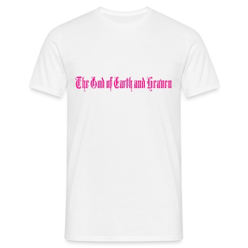 The God of Earth and Heaven - T-shirt herr