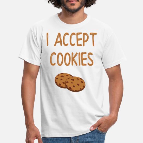I Accept Cookies Internet Memes Online cookies funny' Men's T-Shirt |  Spreadshirt