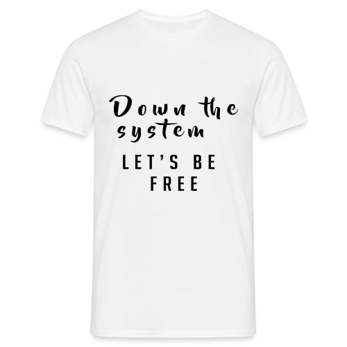 Down the system - Camiseta hombre