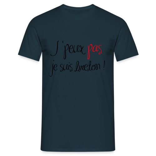 J peux pas je suis breton - T-shirt Homme