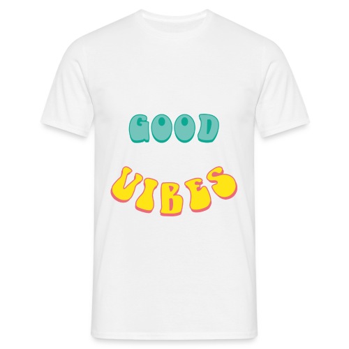Good Vibe - Mannen T-shirt