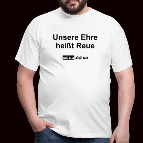 tshirt ehre - Men's T-Shirt