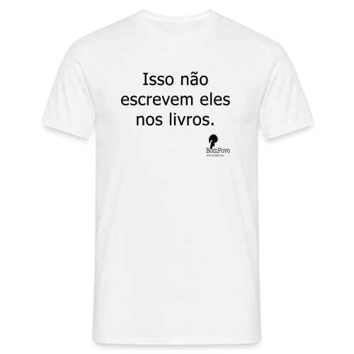 issonaoescrevemelesnoslivros - Men's T-Shirt