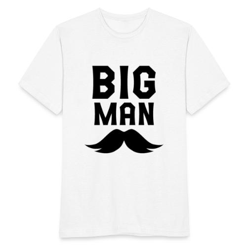 Big Man - Männer T-Shirt