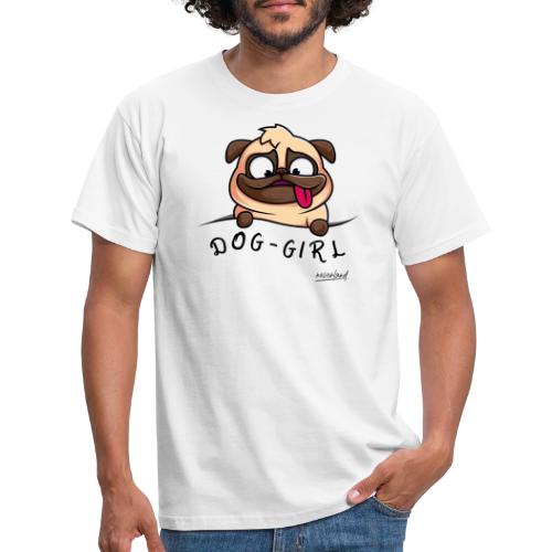 DOG GIRL - Männer T-Shirt