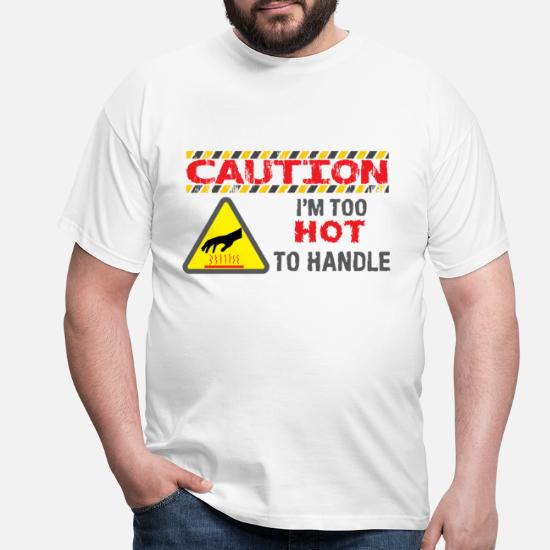Opmærksomhed forsigtighed varmt advarselsskilt T-shirt mænd | Spreadshirt